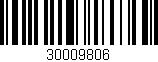 Código de barras (EAN, GTIN, SKU, ISBN): '30009806'