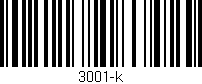 Código de barras (EAN, GTIN, SKU, ISBN): '3001-k'
