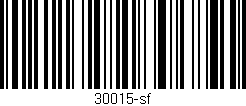 Código de barras (EAN, GTIN, SKU, ISBN): '30015-sf'