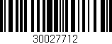 Código de barras (EAN, GTIN, SKU, ISBN): '30027712'