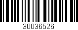 Código de barras (EAN, GTIN, SKU, ISBN): '30036526'