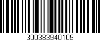 Código de barras (EAN, GTIN, SKU, ISBN): '300383940109'