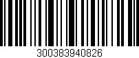 Código de barras (EAN, GTIN, SKU, ISBN): '300383940826'