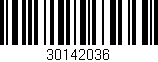 Código de barras (EAN, GTIN, SKU, ISBN): '30142036'