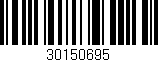 Código de barras (EAN, GTIN, SKU, ISBN): '30150695'
