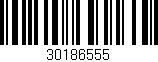 Código de barras (EAN, GTIN, SKU, ISBN): '30186555'