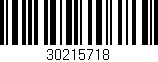 Código de barras (EAN, GTIN, SKU, ISBN): '30215718'