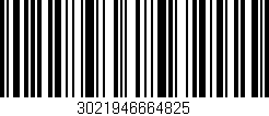 Código de barras (EAN, GTIN, SKU, ISBN): '3021946664825'