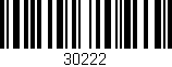 Código de barras (EAN, GTIN, SKU, ISBN): '30222'