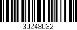 Código de barras (EAN, GTIN, SKU, ISBN): '30248032'