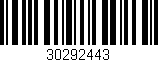 Código de barras (EAN, GTIN, SKU, ISBN): '30292443'