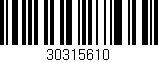 Código de barras (EAN, GTIN, SKU, ISBN): '30315610'