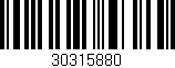 Código de barras (EAN, GTIN, SKU, ISBN): '30315880'