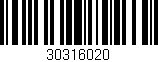 Código de barras (EAN, GTIN, SKU, ISBN): '30316020'