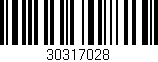 Código de barras (EAN, GTIN, SKU, ISBN): '30317028'