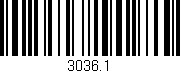 Código de barras (EAN, GTIN, SKU, ISBN): '3036.1'