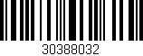 Código de barras (EAN, GTIN, SKU, ISBN): '30388032'