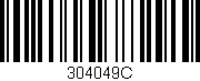 Código de barras (EAN, GTIN, SKU, ISBN): '304049C'