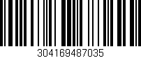 Código de barras (EAN, GTIN, SKU, ISBN): '304169487035'