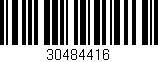 Código de barras (EAN, GTIN, SKU, ISBN): '30484416'