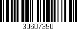Código de barras (EAN, GTIN, SKU, ISBN): '30607390'