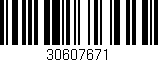 Código de barras (EAN, GTIN, SKU, ISBN): '30607671'