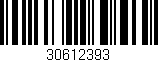 Código de barras (EAN, GTIN, SKU, ISBN): '30612393'