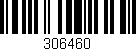 Código de barras (EAN, GTIN, SKU, ISBN): '306460'