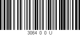 Código de barras (EAN, GTIN, SKU, ISBN): '3064_0_0_U'