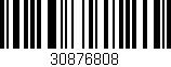 Código de barras (EAN, GTIN, SKU, ISBN): '30876808'