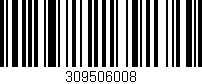 Código de barras (EAN, GTIN, SKU, ISBN): '309506008'