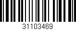 Código de barras (EAN, GTIN, SKU, ISBN): '31103469'