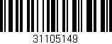 Código de barras (EAN, GTIN, SKU, ISBN): '31105149'