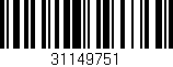 Código de barras (EAN, GTIN, SKU, ISBN): '31149751'
