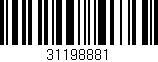 Código de barras (EAN, GTIN, SKU, ISBN): '31198881'