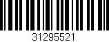 Código de barras (EAN, GTIN, SKU, ISBN): '31295521'