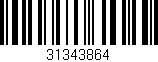 Código de barras (EAN, GTIN, SKU, ISBN): '31343864'