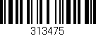 Código de barras (EAN, GTIN, SKU, ISBN): '313475'