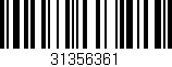 Código de barras (EAN, GTIN, SKU, ISBN): '31356361'