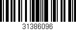 Código de barras (EAN, GTIN, SKU, ISBN): '31386096'