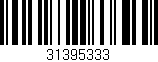 Código de barras (EAN, GTIN, SKU, ISBN): '31395333'