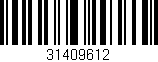 Código de barras (EAN, GTIN, SKU, ISBN): '31409612'
