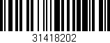 Código de barras (EAN, GTIN, SKU, ISBN): '31418202'