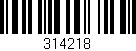Código de barras (EAN, GTIN, SKU, ISBN): '314218'