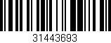 Código de barras (EAN, GTIN, SKU, ISBN): '31443693'