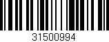 Código de barras (EAN, GTIN, SKU, ISBN): '31500994'