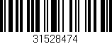 Código de barras (EAN, GTIN, SKU, ISBN): '31528474'
