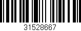 Código de barras (EAN, GTIN, SKU, ISBN): '31528667'