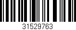 Código de barras (EAN, GTIN, SKU, ISBN): '31529763'