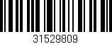 Código de barras (EAN, GTIN, SKU, ISBN): '31529809'